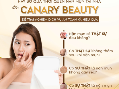 C&oacute; N&ecirc;n Nặn Mụn Tại Nh&agrave; Kh&ocirc;ng? T&aacute;c Hại Kh&ocirc;n Lường & Giải Ph&aacute;p Từ Canary Beauty
